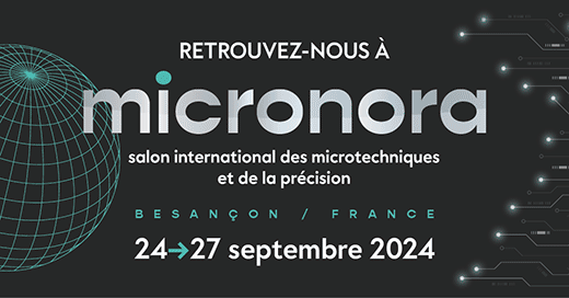 AMG Solution sera présent au salon MICRONORA STAND 418, les 24, 25, 26 et 27 septembre 2024 à Besançon